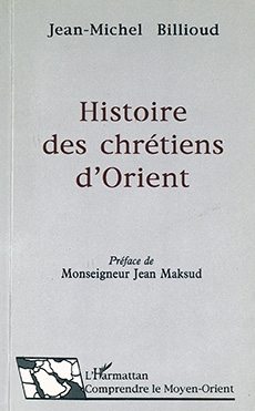 Histoire des chrétiens d’Orient