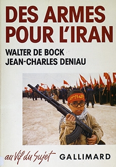 Titre :Des Armes Pour l'Iran