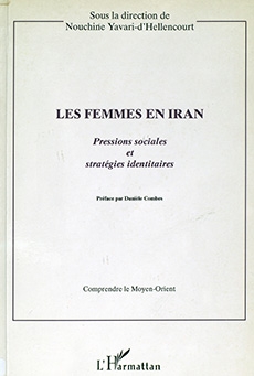 Les Femmes en Iran : Pressions sociales et stratégies identitaires