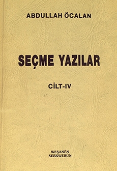 Seçme Yazılar - IV