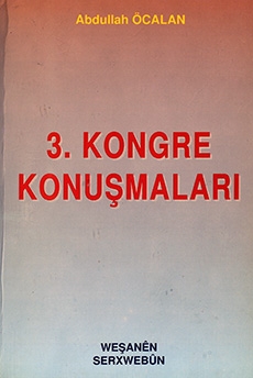 3. Kongre Konuşmaları