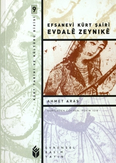 Efsanevi kürt şairi Evdalê Zeynikê