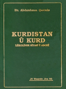 Kurdîstan û Kurd, lêkolînek sîyasî û aborî