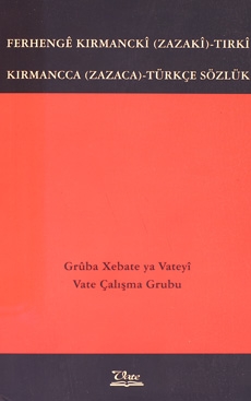 Zazakî-tirkî/Kırmancca (zazaca)-türkçe